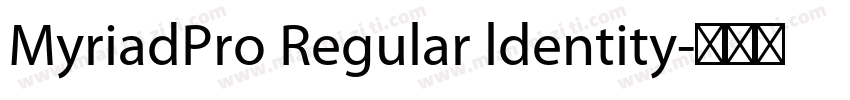 MyriadPro Regular ldentity字体转换